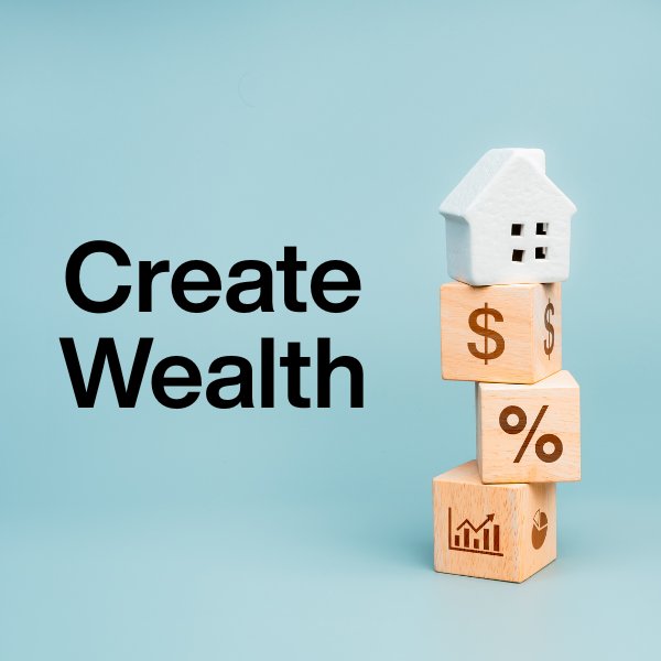 Create Wealth